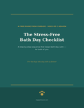Free Stress-Free Bath Day Checklist cover - FurEase by Dogs Go 2 Heaven