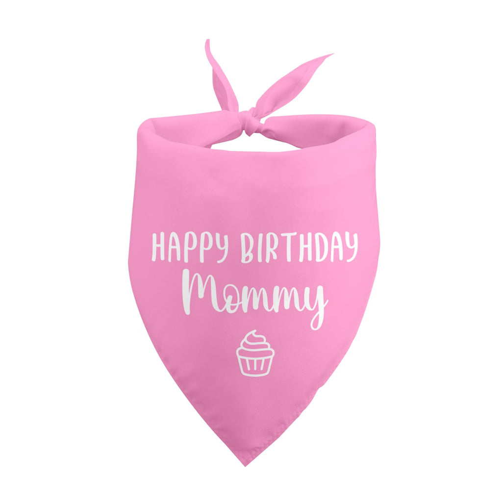 Happy Birthday Mom Dog Bandana — Pink Scarf